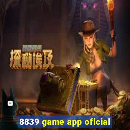 8839 game app oficial